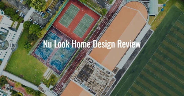 Nu Look Home Design Review